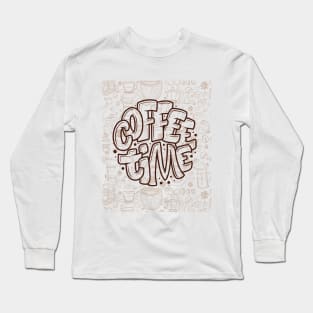 Coffee Time Long Sleeve T-Shirt